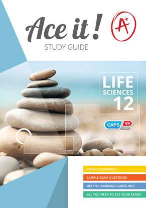 Ace it! Life Sciences Grade 12 ISBN/SKU: 9781920356767