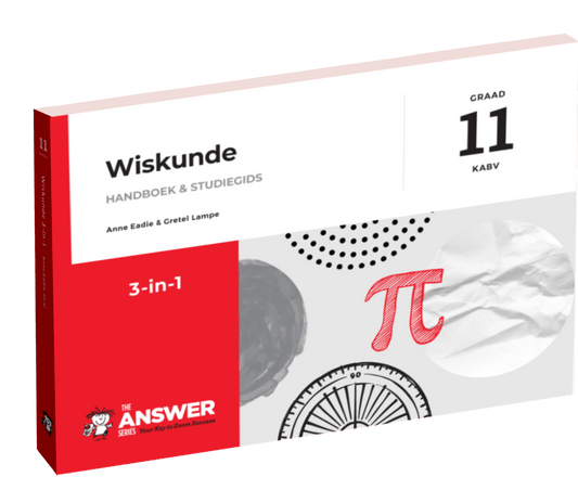 Die Antwoord Reeks Graad 11 Wiskunde 3-in-1 KABV ISBN/SKU: 9781920558284
