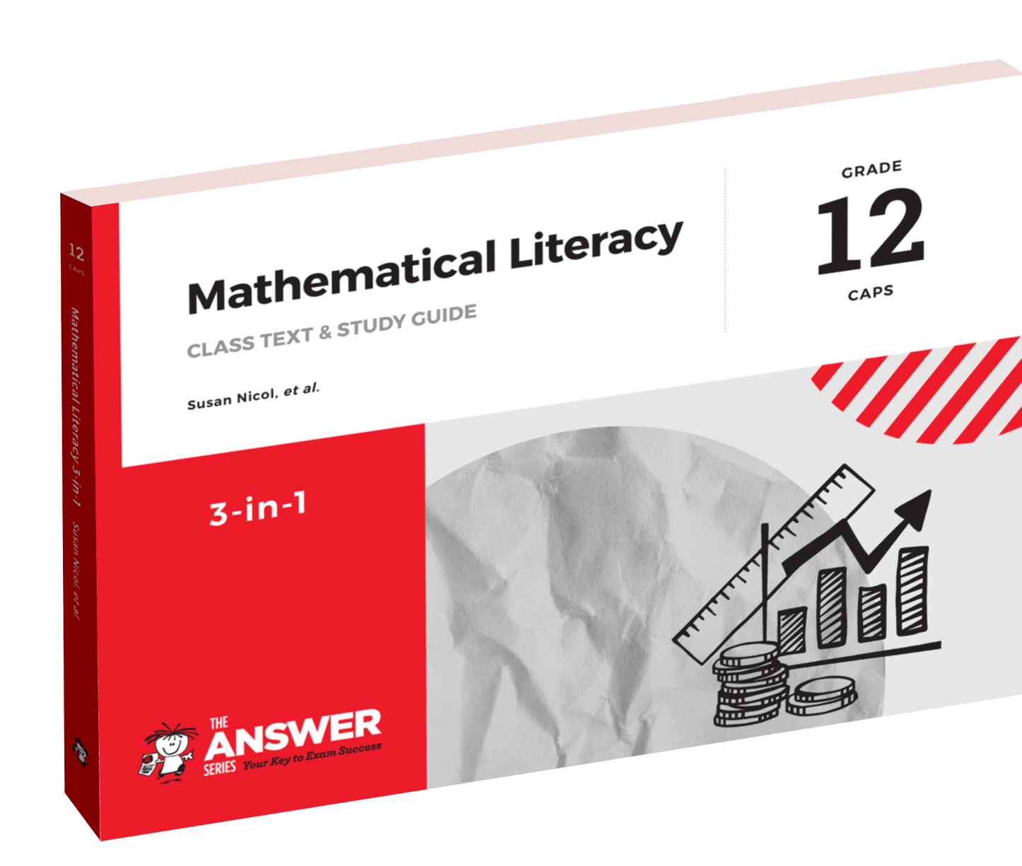 The Answer Series Gr 12 Maths Literacy '3 in 1' ISBN/SKU: 9781920568702