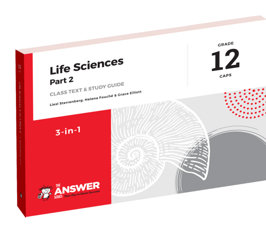 The Answer Series Gr 12 Life Sciences Part 2 '3 in 1' CAPS ISBN/SKU: 9781920568870