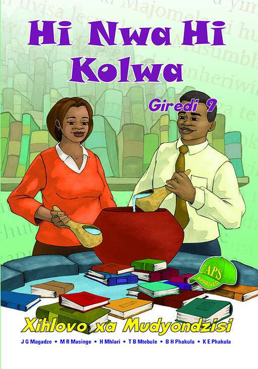 Hi Nwa Hi Kolwa Grade 9 Teacher'S Guide ISBN/SKU: 9781920605254