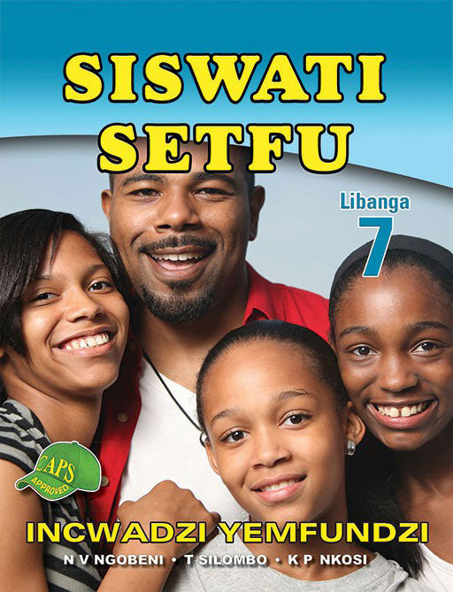 Siswati Setfu Grade 7 Learner'S Book ISBN/SKU: 9781920605285