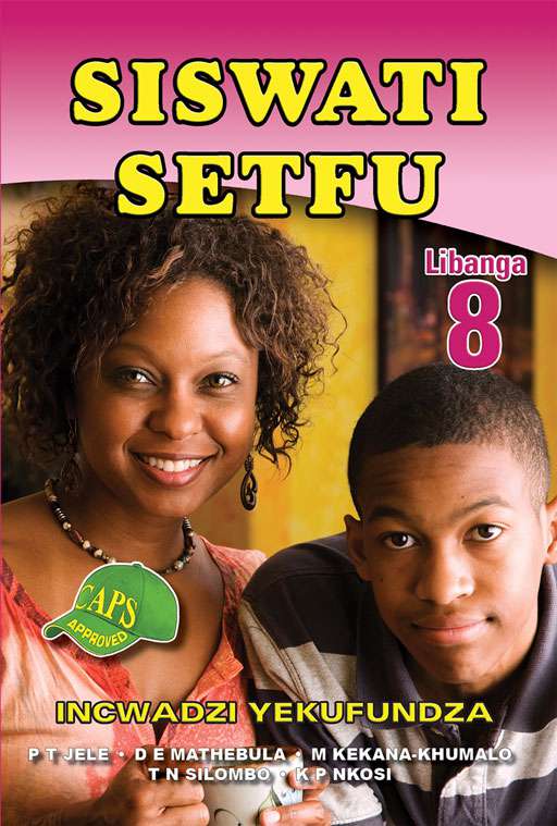 Siswati Setfu Grade 8 Reader ISBN/SKU: 9781920605339