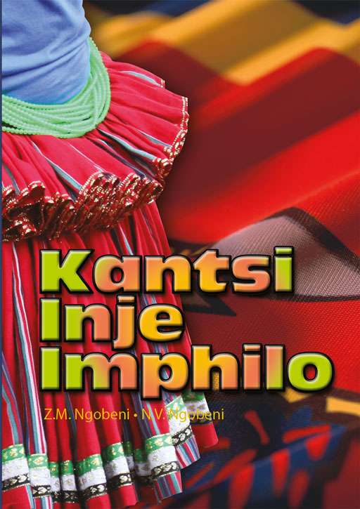 Siswati (Hl) Grade 8 Novel - Kantsi Inje Imphilo ISBN/SKU: 9781920605346