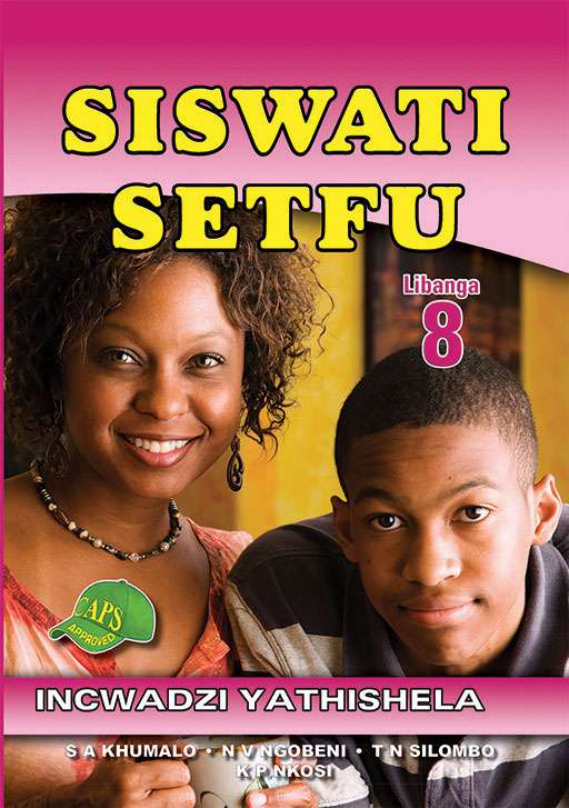 Siswati Setfu Grade 8 Teacher'S Guide ISBN/SKU: 9781920605353