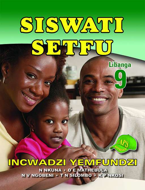 Siswati Setfu Grade 9 Learner'S Book ISBN/SKU: 9781920605360