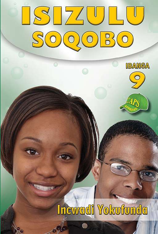 Isizulu Soqobo Grade 9 Reader ISBN/SKU: 9781920605513