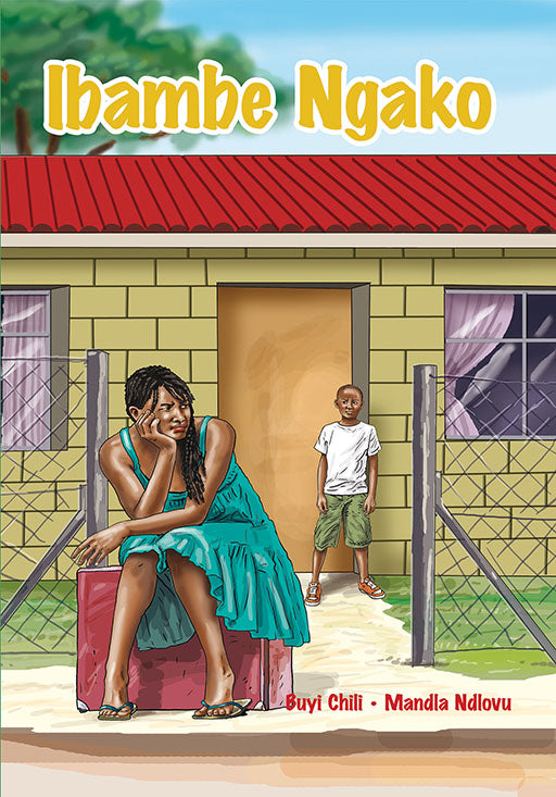 Isizulu Hl Grade 7 Novel - Ibambe Ngako ISBN/SKU: 9781920605582