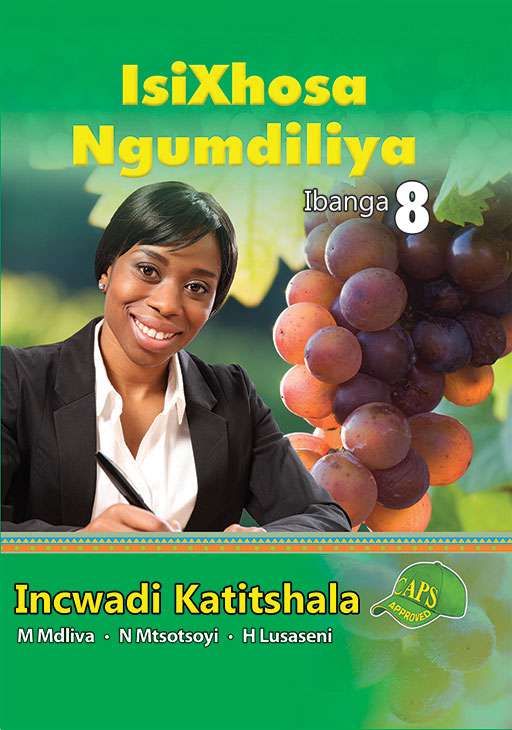 Isixhosa Ngumdiliya Grade 8 Teacher'S Guide ISBN/SKU: 9781920605919