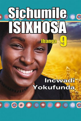 Isixhosa Ngumdiliya Grade 9 Reader ISBN/SKU: 9781920605933
