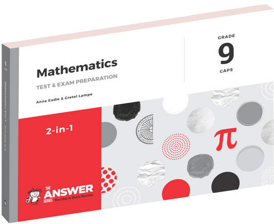 The Answer Series Gr 9 Mathematics '2 in 1' ISBN/SKU: 9781920686529