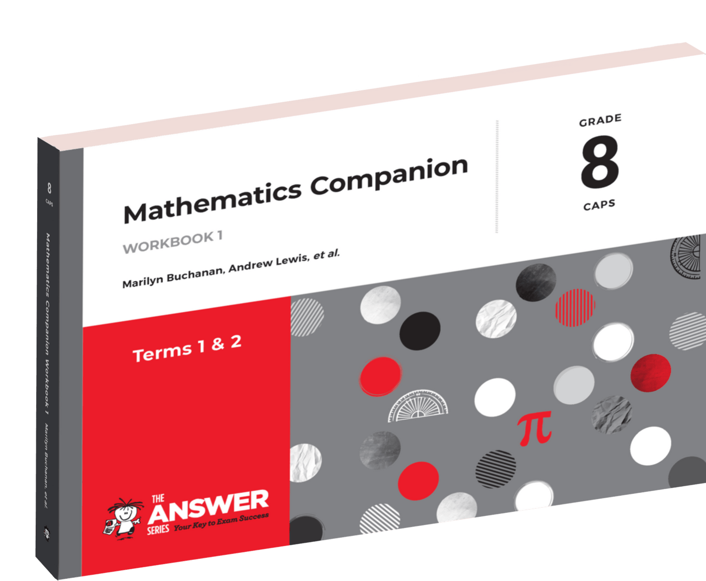 The Answer Series Gr 8 Maths Companion Workbooks 1 & 2 (Set) ISBN/SKU: 9781928404125
