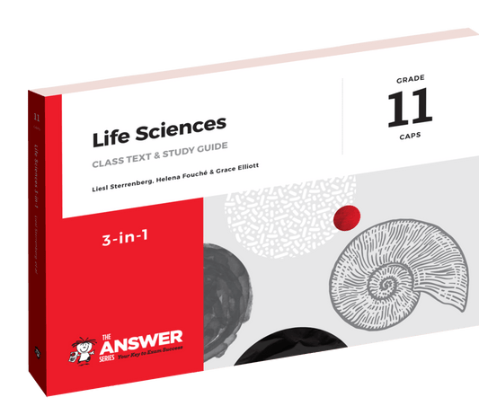 The Answer Series Gr 11 Life Sciences '3 in 1' CAPS ISBN/SKU: 9781920558253