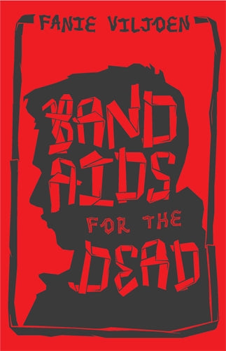 Band Aids For The Dead ISBN/SKU: 9780637004503