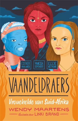 Vaandeldraers 3: Esther, Vanessa, Elsje ISBN/SKU: 9780639601731