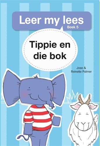 Leer my lees (Vlak1) 5: Tippie en die bok ISBN/SKU: 9780799363180
