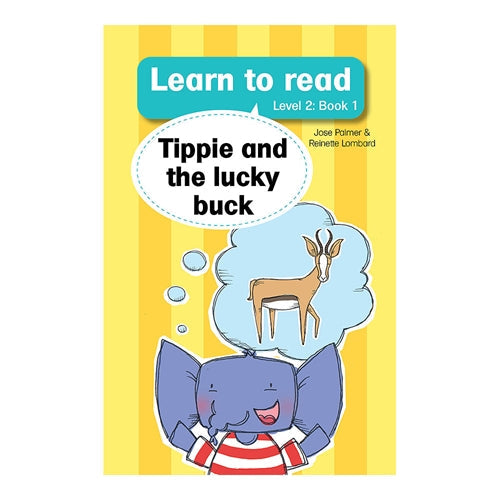 Learn to read (Level 2) 1:Tippie and the lucky buc ISBN/SKU: 9780639600468