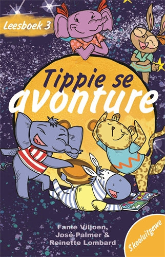 Leesboek 3 Tippie Se Avonture (Skooluitgawe) ISBN/SKU: 9780637014403