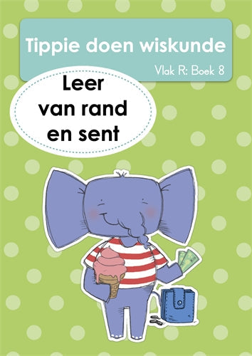 Tippie doen Wisk (Vlak R) Boek 8: Leer van rand en ISBN/SKU: 9781776355938