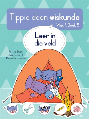 Tippie doen Wisk (Vlak 1) Boek 5: Leer in die veld ISBN/SKU: 9780637001069