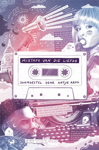 Mixtape van die liefde (digbundel) ISBN/SKU: 9781776353590