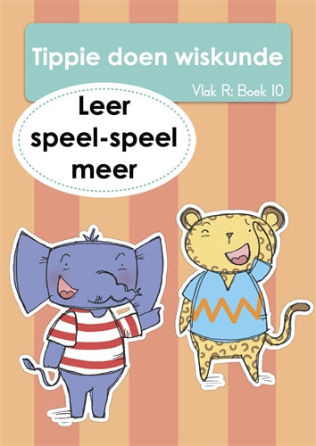 Tippie doen Wisk (Vlak R) Boek 10: Leer speel-spee ISBN/SKU: 9781776355976