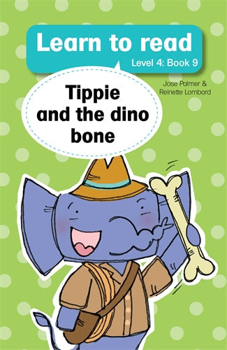 Learn to read (Level 4)9: Tippie and the dino bone ISBN/SKU: 9781776350162