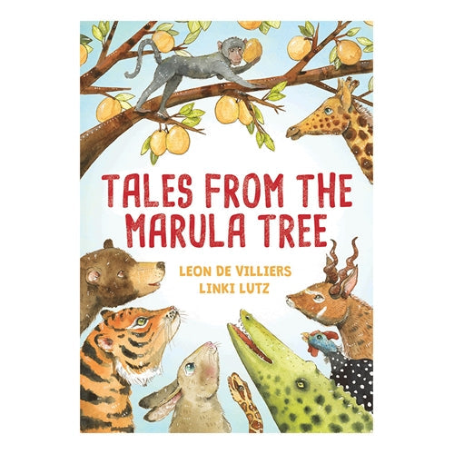 Tales from the Marula Tree ISBN/SKU: 9780799395693
