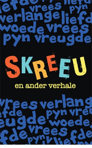 Skreeu en ander verhale ISBN/SKU: 9780799370744