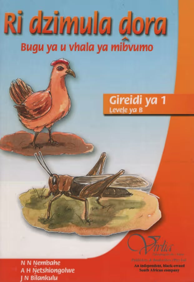 Ri Dzimula dora 1 Reader 2 (Phonics) - TshiVenda Tshivenda PHONICS 1 ISBN/SKU: 9781430709619